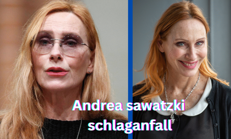 Andrea sawatzki schlaganfall