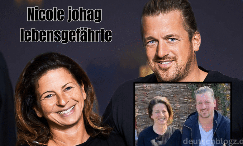 Nicole johag lebensgefährte