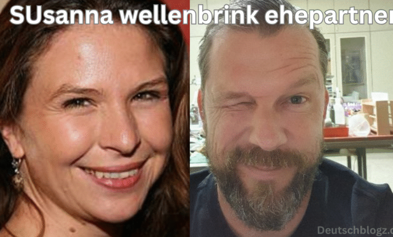 SUsanna wellenbrink ehepartner